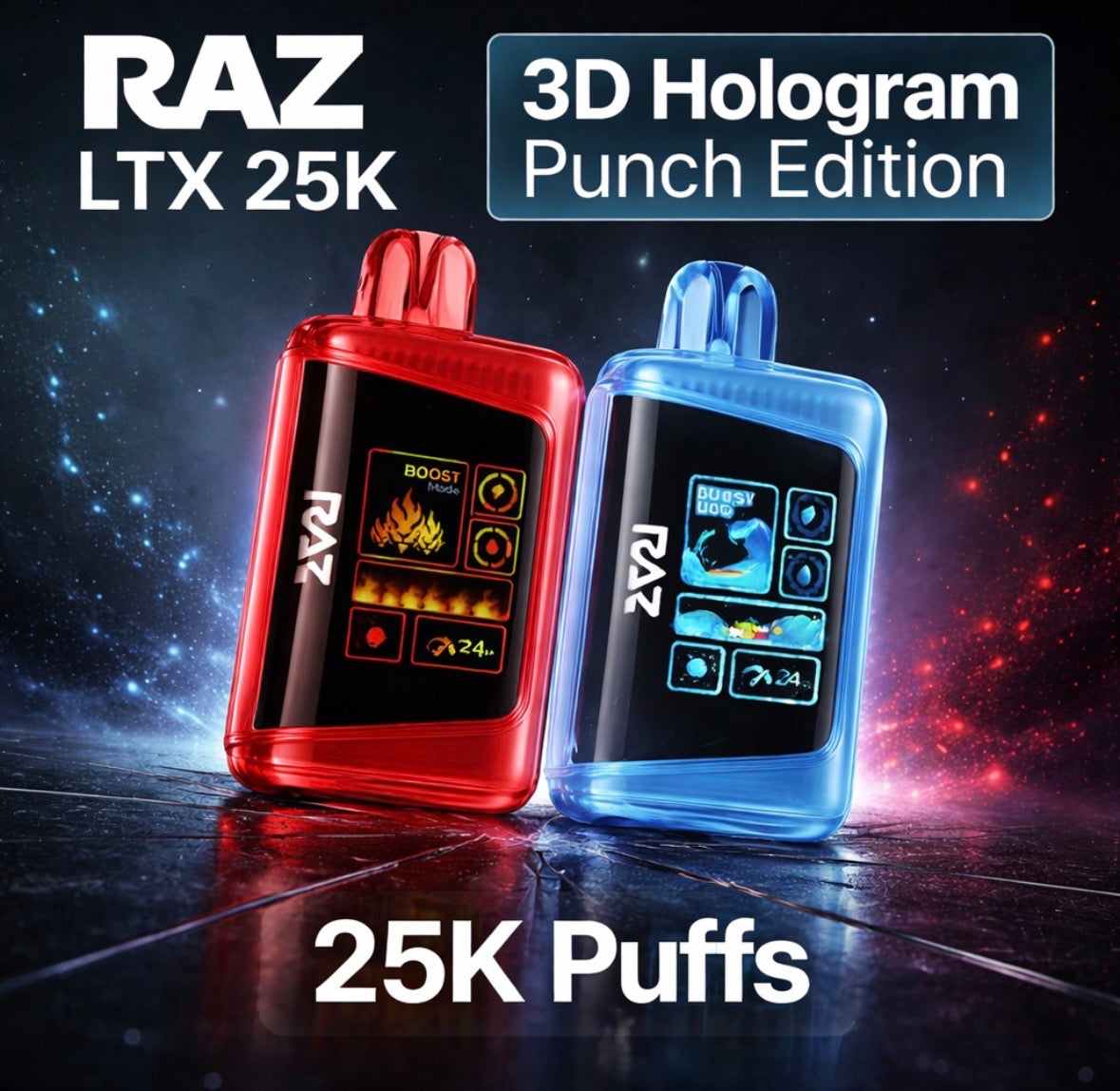 RAZ LTX 25K 3D Hologram Punch Edition