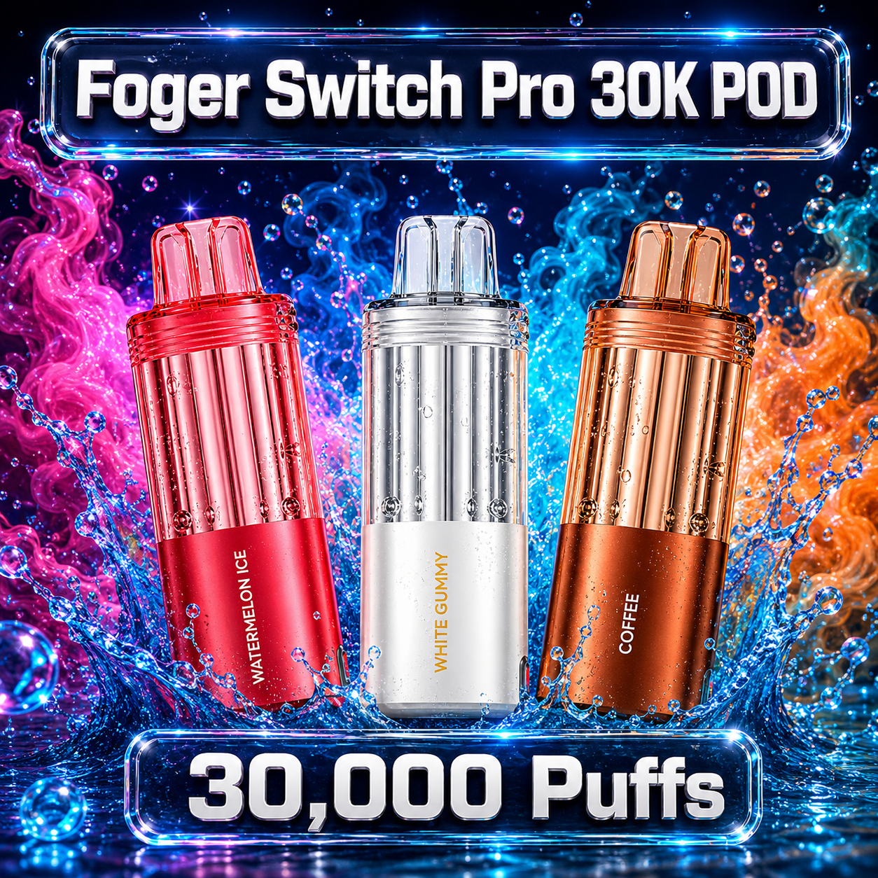 Foger Switch Pro 30K POD TEXAS COMPLIANT AVAILABLE