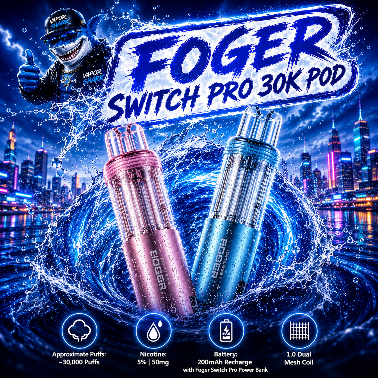 Foger Switch Pro 30K POD TEXAS COMPLIANT AVAILABLE